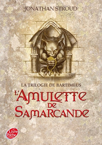 L'Amulette de Samarcande (La Trilogie de Bartiméus, Tome 1)