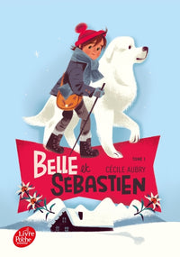 Belle et Sébastien - Le refuge du Grand Baou