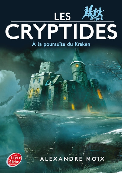 Les Cryptides T1: A la poursuite du Kraken