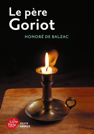 Bibliolycée - Le père Goriot