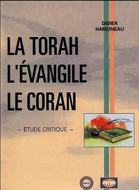 Torah, Évangile et Coran