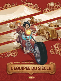 L'Équipée du siècle - histoire complète
