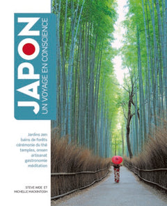 JAPON - Un Voyage en conscience