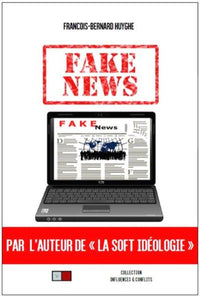 FAKE NEWS LA GRANDE PEUR