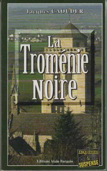 La tromenie noire