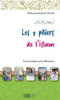 5 piliers de l'islam