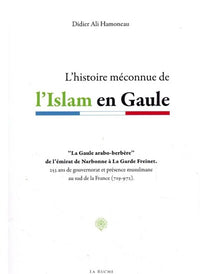 HISTOIRE MéCONNUE DE L'ISLAM E