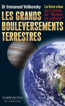 grands bouleversements terrestres