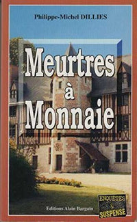 Meurtres a monnaie