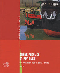 Entre fleuves et rivières