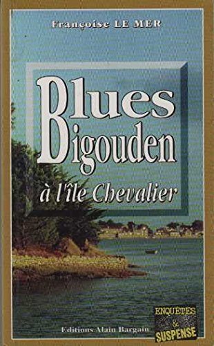 Blues Bigouden a l'Ile Chevalier