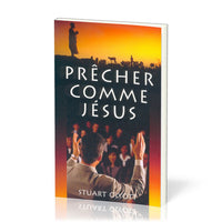 Prêcher comme Jésus (Ministering like the Master)