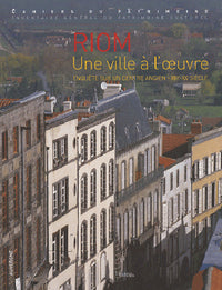 Riom, Une Ville A L'Oeuvre