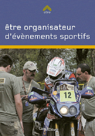 Etre organisateur d'événements sportifs