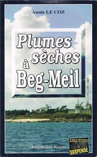 Plumes sèches à Beg-Meil