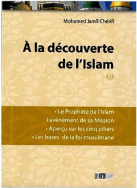A la découverte de l'Islam