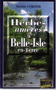 Herbes amères à Belle-Isle-en-Terre