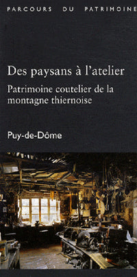 Patrimoine coutelier de la montagne thiernoise