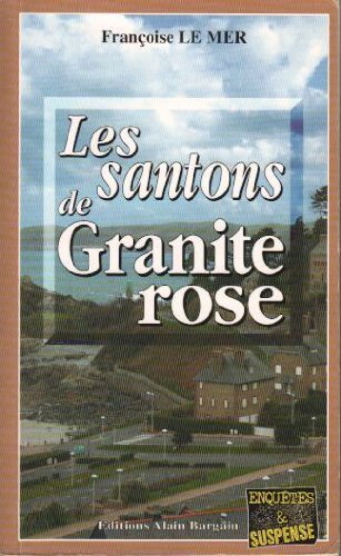 Les Santons de Granite Rose