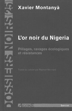 L' Or noir du Nigeria