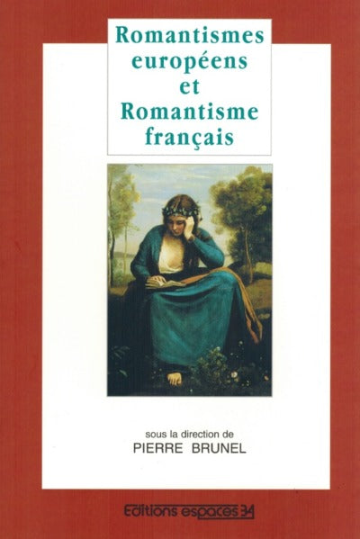 Romantisme européen et romantisme français