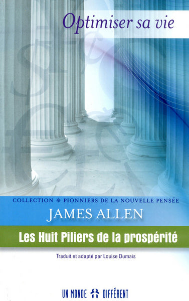 Les huit piliers de la prospérité