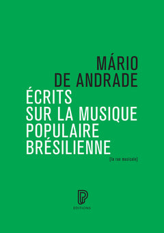Écrits sur la musique populaire brésilienne