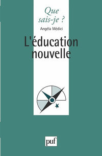 L'éducation nouvelle