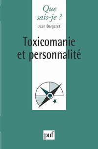 Toxicomanie et personnalité