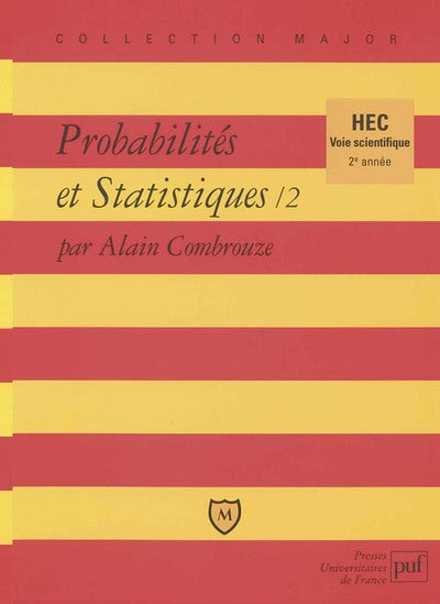 Probabilités et statistiques, tome 2