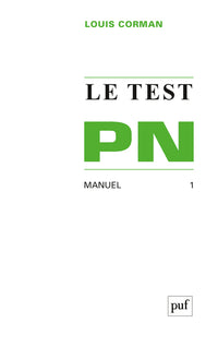 Le test PN. Tome 1 : Manuel