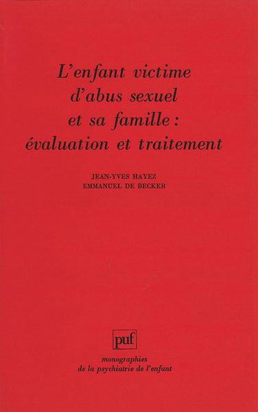 L' enfant victime d'abus sexuel et sa famille