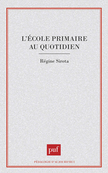 L'école primaire au quotidien
