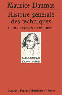Histoire générale des techniques, tome 1