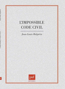 L'impossible Code civil