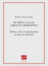 Du rêve à la loi chez les aborigènes