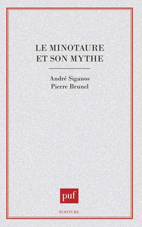 Le minotaure et son mythe