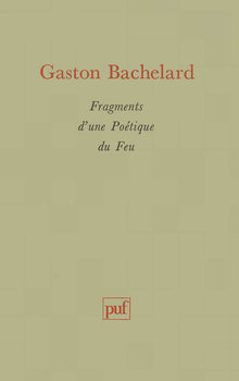 Fragments d'une poétique du feu