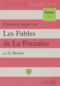 Premières leçons sur les fables de La Fontaine