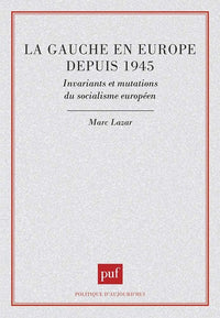La gauche en Europe depuis 1945