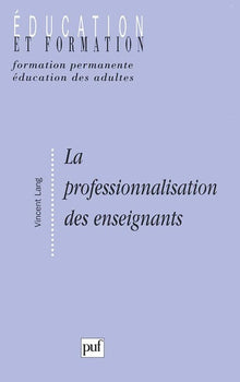 La professionnalisation des enseignants