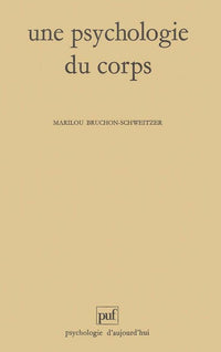 Une psychologie du corps