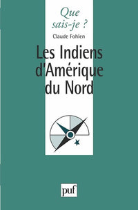 les indiens d'amérique du nord