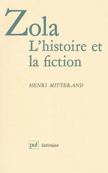 Zola : L'histoire et la fiction