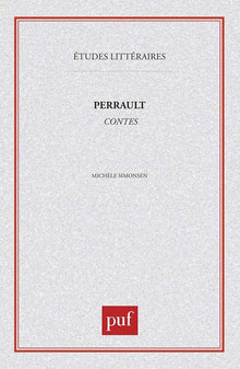 perrault : «  les contes  »