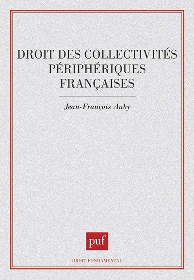 Droit des collectivités périphériques françaises