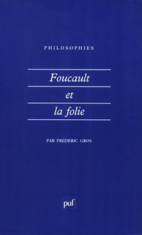 foucault et la folie