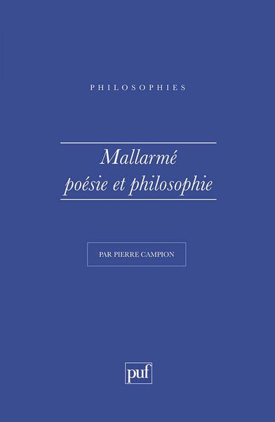 Mallarmé. Poésie et philosophie