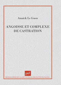 angoisse et complexe de castration