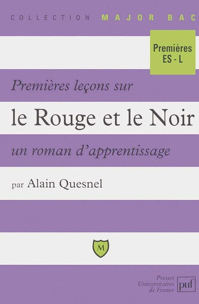 Premières leçons sur le rouge et le noir, un roman d'apprentissage